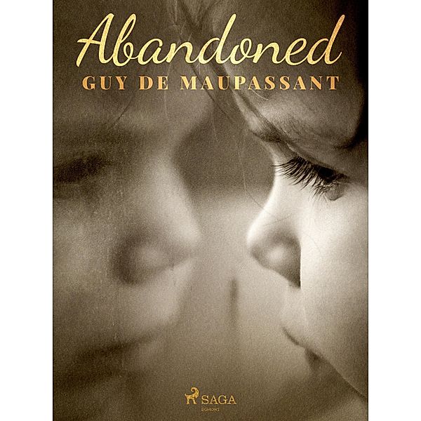 Abandoned, Guy de Maupassant