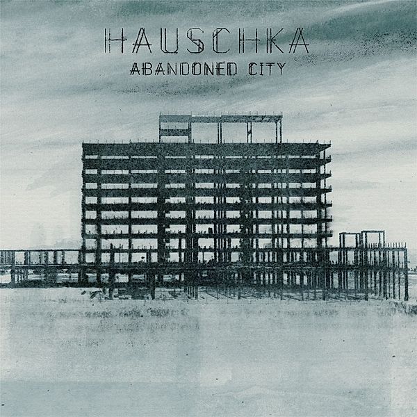 Abandoned City (Ltd.Digi), Hauschka