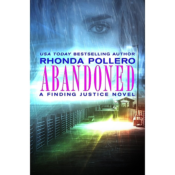 Abandoned / Finding Justice Bd.2, Rhonda Pollero