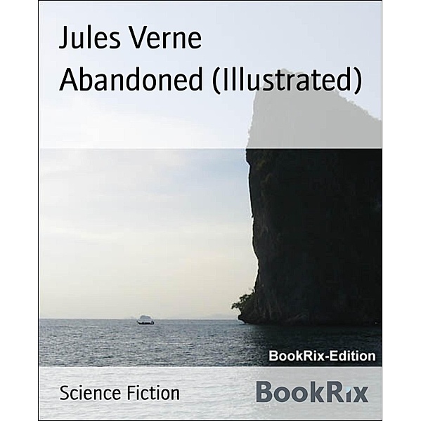 Abandoned (Illustrated), Jules Verne
