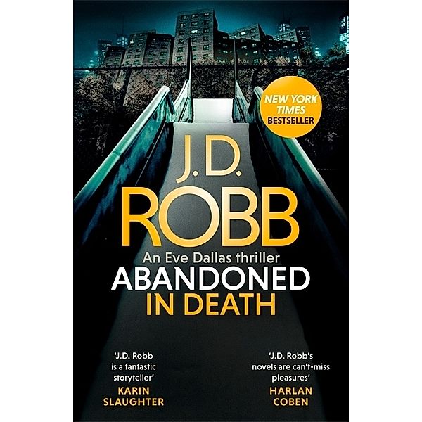 Abandoned in Death: An Eve Dallas thriller (In Death 54), J. D. Robb