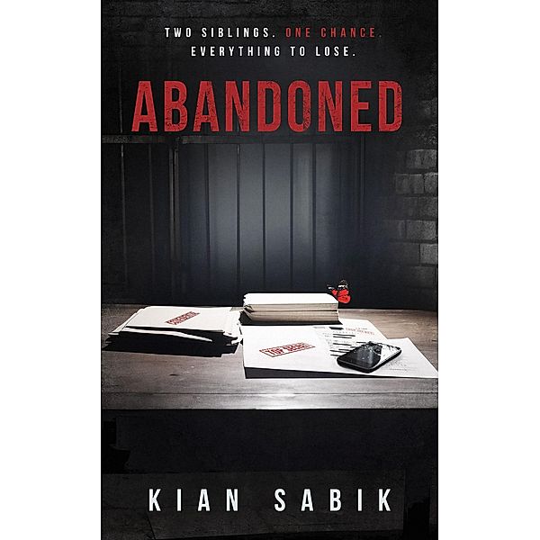 Abandoned (The Hunt Down) / The Hunt Down, Kian Sabik