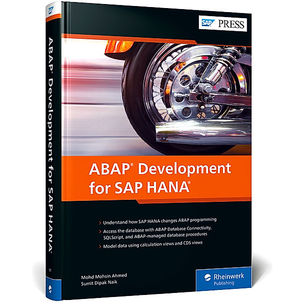 ABAP Development for SAP HANA, Mohd Mohsin Ahmed, Sumit Dipak Naik