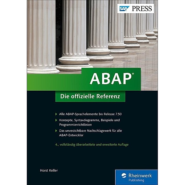 ABAP - Die offizielle Referenz / SAP Press, Horst Keller