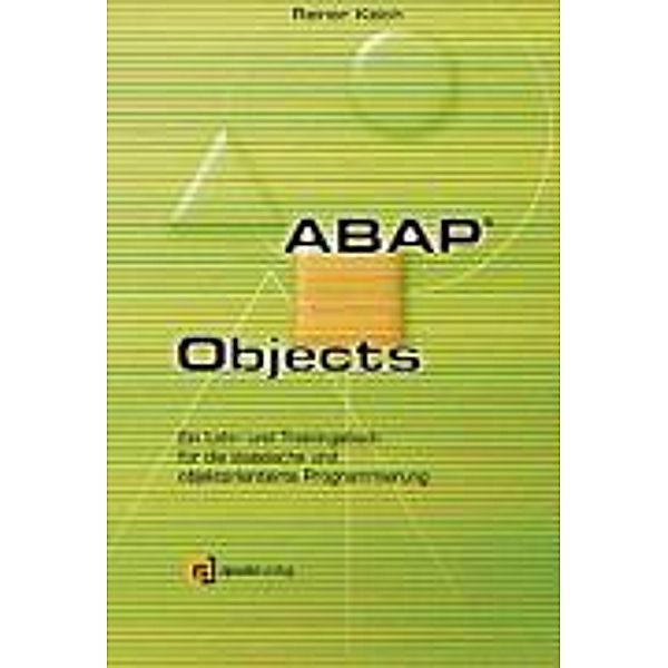 ABAP Objects, Rainer Kelch