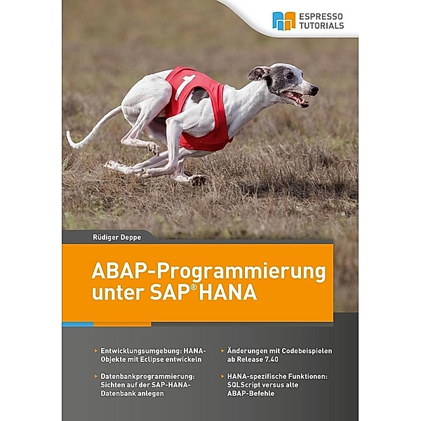 ABAP-Programmierung unter SAP HANA, Rüdiger Deppe