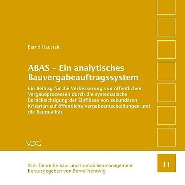 ABAS - Ein analytisches Bauvergabeauftragssystem, Bernd Haustein