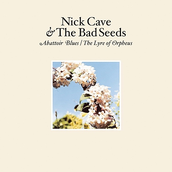 Abattoir Blues/The Lyre Of Orpheus, Nick Cave & The Bad Seeds