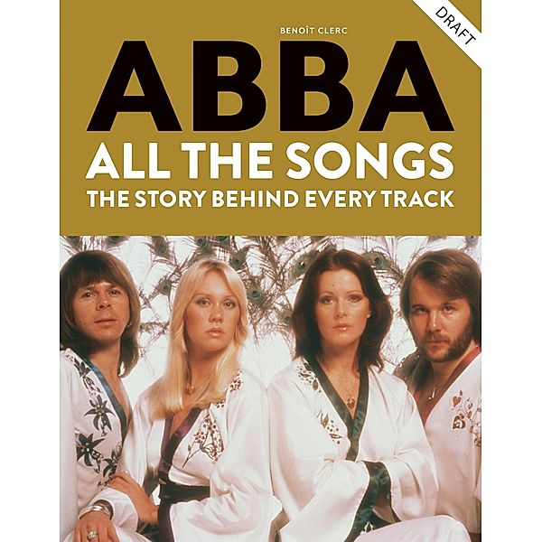 Abba: All The Songs, Benoît Clerc