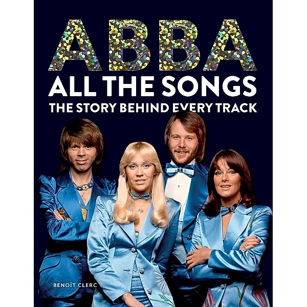 Abba: All The Songs, Benoît Clerc