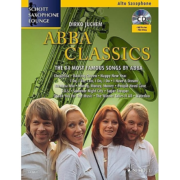 Abba Classics, für Altsaxophon und Klavier, m. Audio-CD, Abba Classics