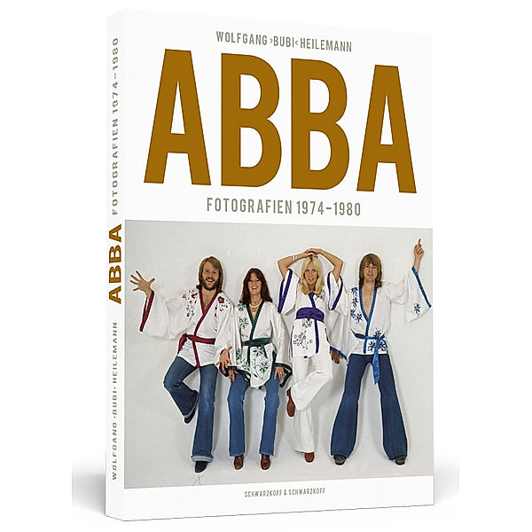 ABBA, Fotografien 1974 - 1980, Wolfgang (Bubi) Heilemann
