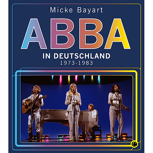 ABBA in Deutschland, Micke Bayart