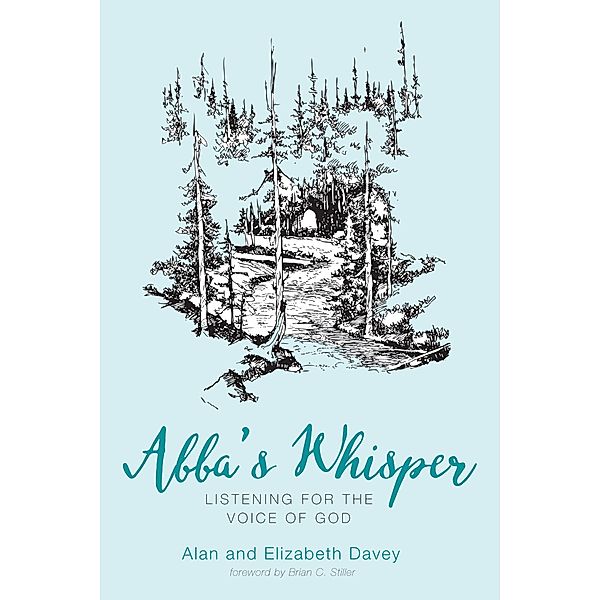 Abba's Whisper, Alan Davey, Elizabeth Davey