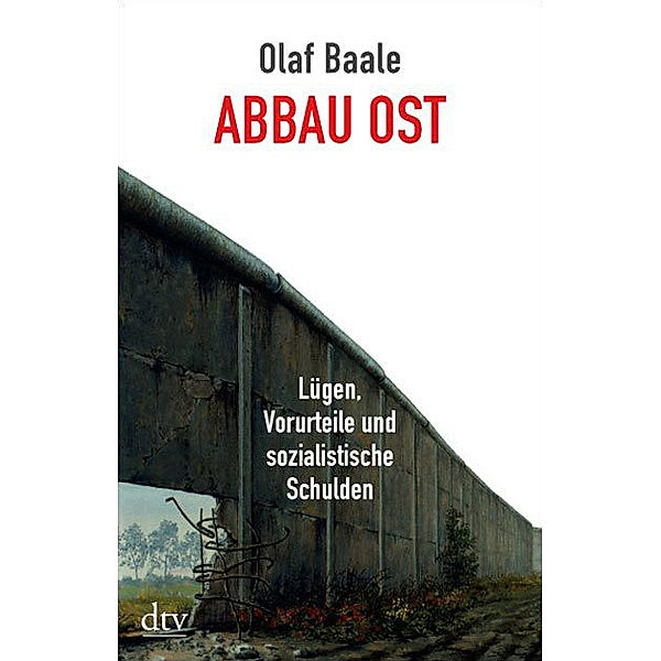 Abbau Ost, Olaf Baale