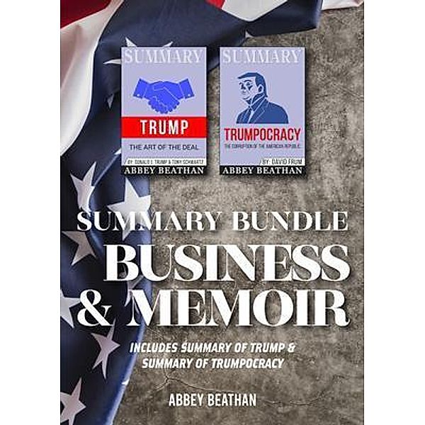 Abbey Beathan Publishing: Summary Bundle: Business & Memoir, Abbey Beathan