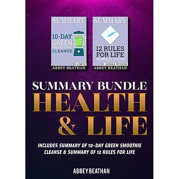 Abbey Beathan Publishing: Summary Bundle: Health & Life, Abbey Beathan