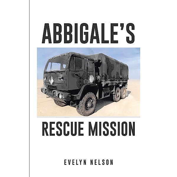Abbigale's Rescue Mission, Evelyn Nelson