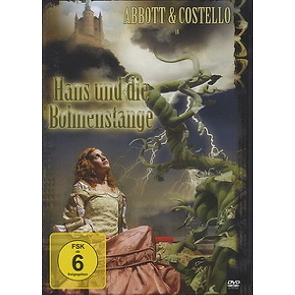 Abbott & Costello in Hans und die Bohnenstange, Hans und die Bohnenstange