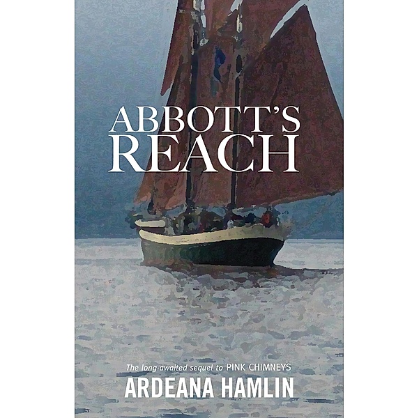 Abbotts Reach, Ardeana Hamlin