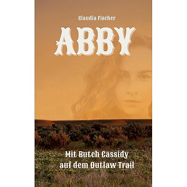 Abby / Abby Bd.1, Claudia Fischer