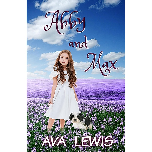 Abby and Max, Ava Lewis