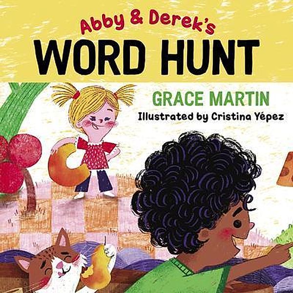 Abby & Derek's Word Hunt, Grace Martin