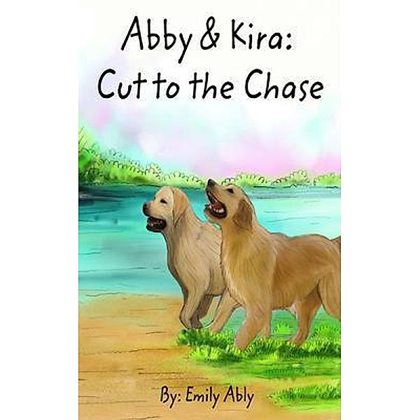 Abby & Kira: Cut to the Chase, Emily Ably