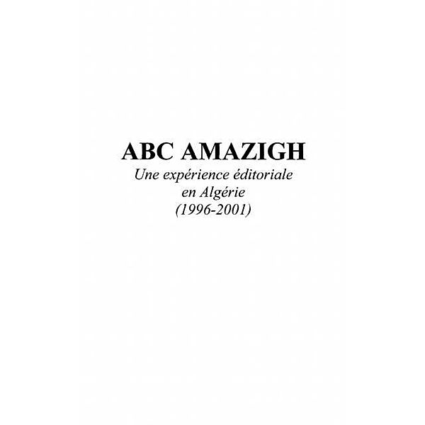Abc amazigh experience editoriale en alg / Hors-collection, Medjeber Smail