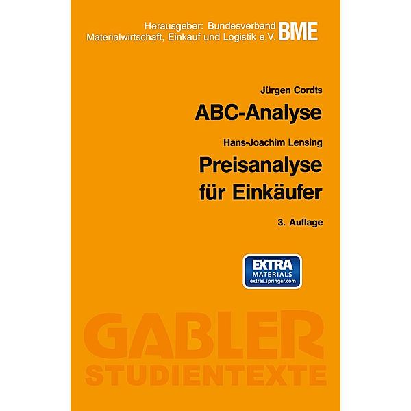 ABC-Analyse. Preisanalyse für Einkäufer, Jürgen Cordts, Hans-Joachim Lensing