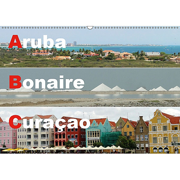 ABC: Aruba - Bonaire - Curaçao (Wandkalender 2019 DIN A2 quer), Rudolf Blank