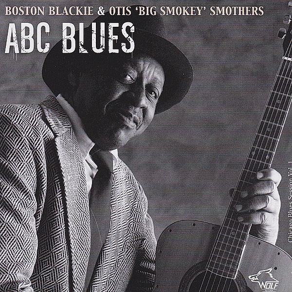 Abc Blues, Boston Blacky & Otis "Big Smokey"Smothers