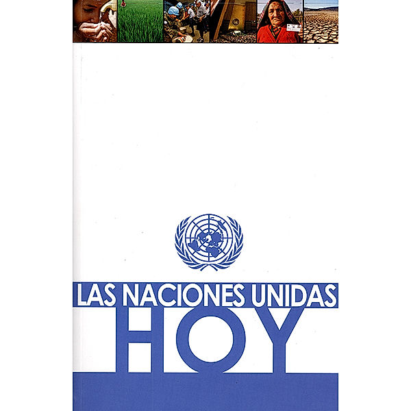 ABC de las Naciones Unidas: Las Naciones Unidas Hoy 2008