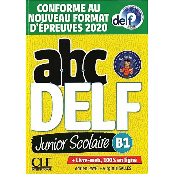 abc DELF junior scolaire B1, Adrien Payet, Virginie Salles