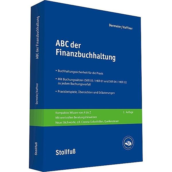 ABC der Finanzbuchhaltung, Anita Dormeier, Ronald K. Haffner