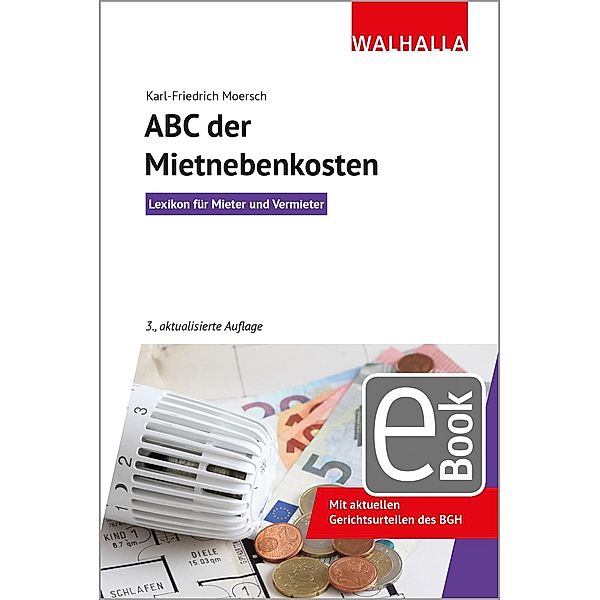 ABC der Mietnebenkosten, Karl-Friedrich Moersch