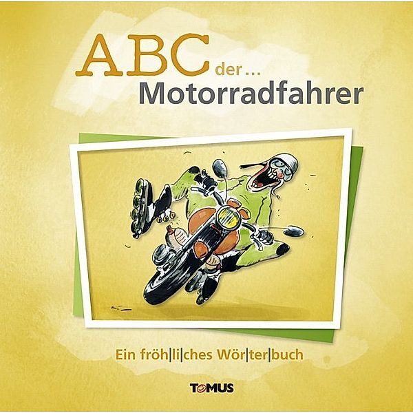 ABC der ... Motorradfahrer