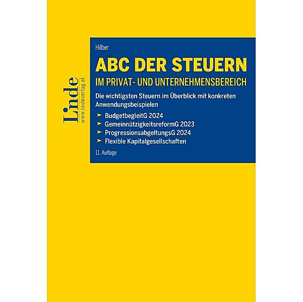 ABC der Steuern im Privat- und Unternehmensbereich, Klaus Hilber