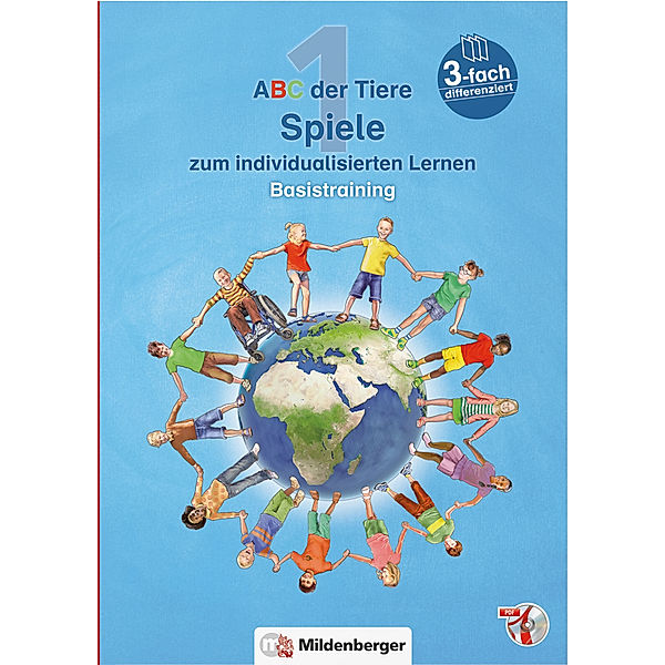 ABC der Tiere 1 - 1. Schuljahr, Spiele zum individualisierten Lernen · Basistraining, m. CD-ROM, Alexandra Schobert