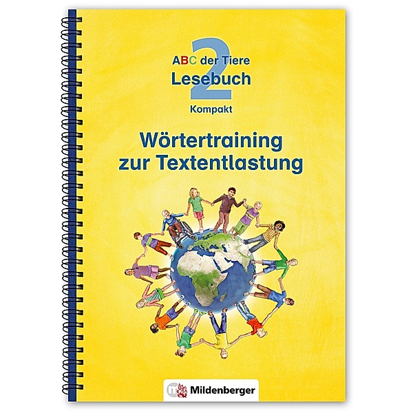 ABC der Tiere 2 - 2. Schuljahr, Lesebuch Kompakt · Wörtertraining zur Textentlastung, Ulrike Wiesner