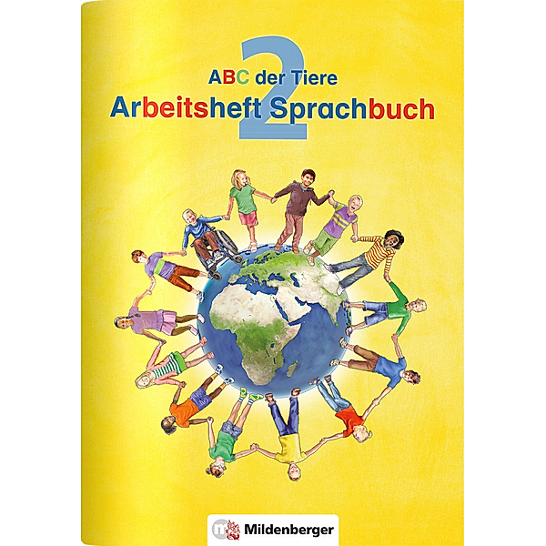 ABC der Tiere / ABC der Tiere 2 - Arbeitsheft Sprachbuch, Klaus Kuhn, Kerstin Mrowka-Nienstedt