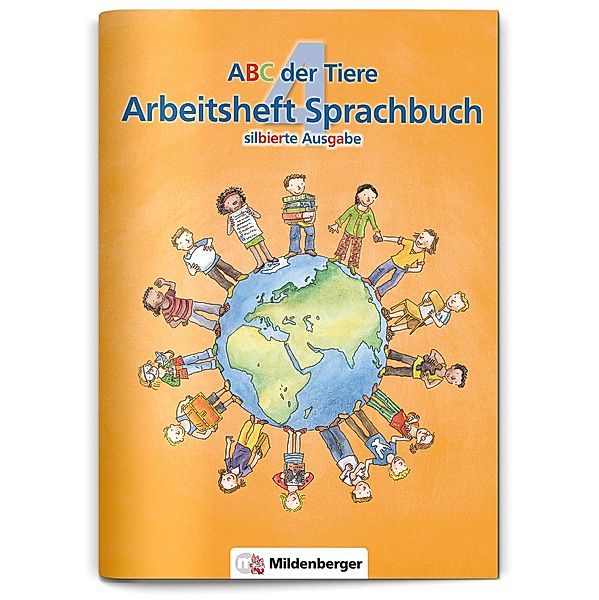 ABC der Tiere - Neubearbeitung / ABC der Tiere 4 - 4. Schuljahr, Arbeitsheft Sprachbuch, m. CD-ROM (Silbierte Ausgabe), Kerstin Mrowka-Nienstedt, Iris Zeller