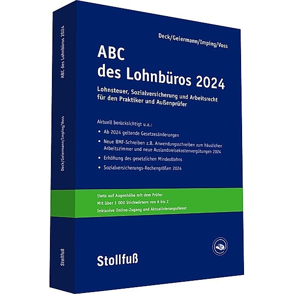 ABC des Lohnbüros 2024, m.  Buch, m.  Online-Zugang, Dr. Andreas Imping, Holm Geiermann, Wolfgang Deck, Rainer Voss