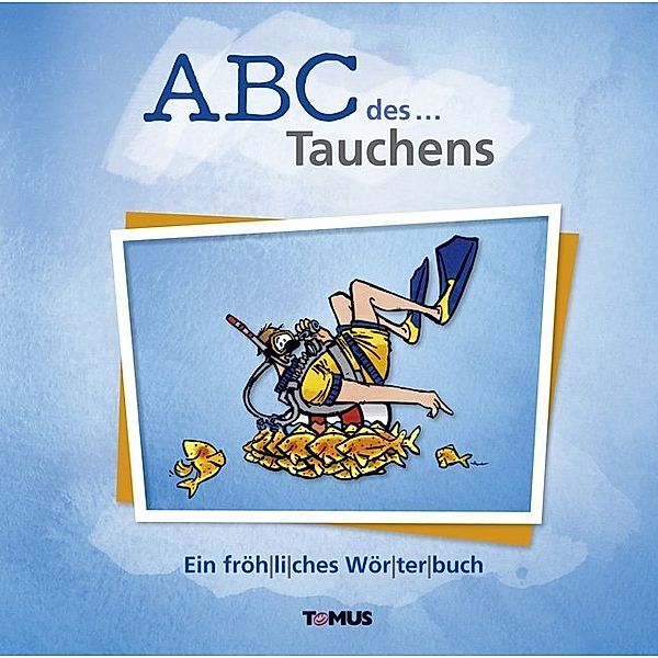 ABC des... Tauchens