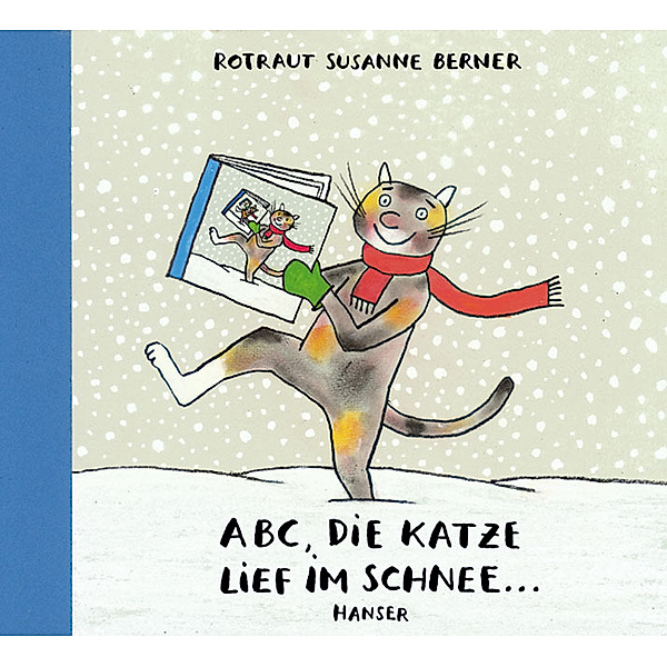 ABC, die Katze lief im Schnee . . ., Rotraut Susanne Berner