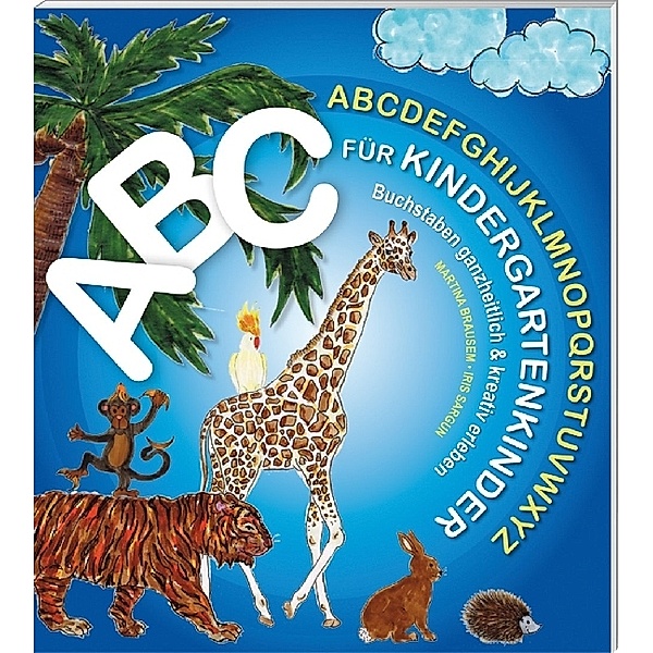 ABC für Kindergartenkinder, Martina Brausem