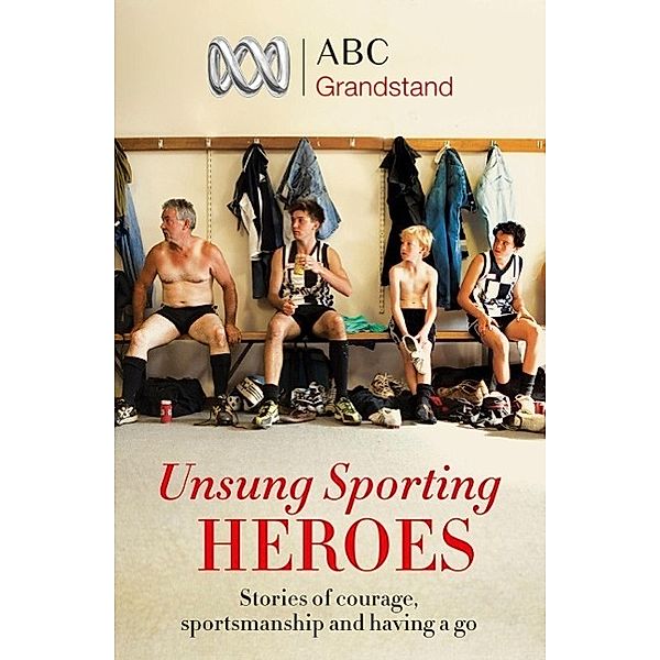 ABC Grandstand's Unsung Sporting Heroes, Abc Grandstand