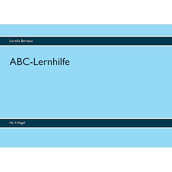 ABC-Lernhilfe, Lorella Bertaso