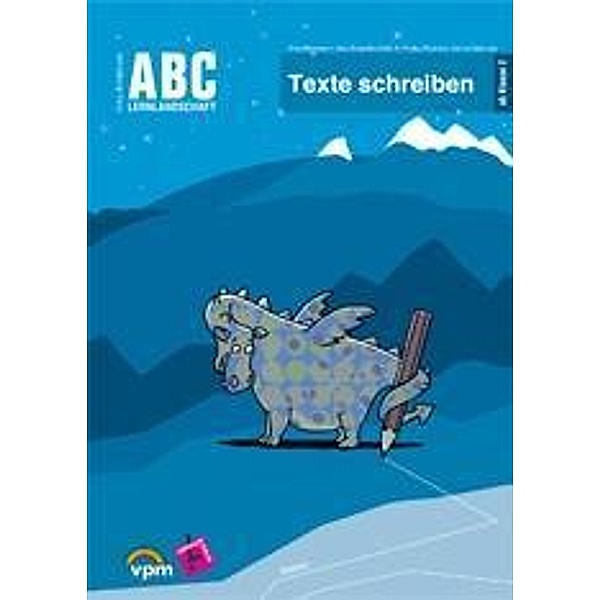 ABC-Lernlandschaft 2+: Texte schreiben, Erika Brinkmann, Nina Bode-Kirchhoff, Kathrin Dahncke, R.-Philipp Rackwitz