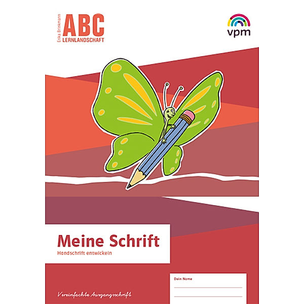 ABC-Lernlandschaft. Ausgabe ab 2019 / Meine Schrift Vereinfachte Ausgangsschrift ab Klasse 2
